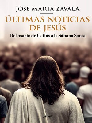 Últimas noticias de Jesús (Edición mexicana) - ebook